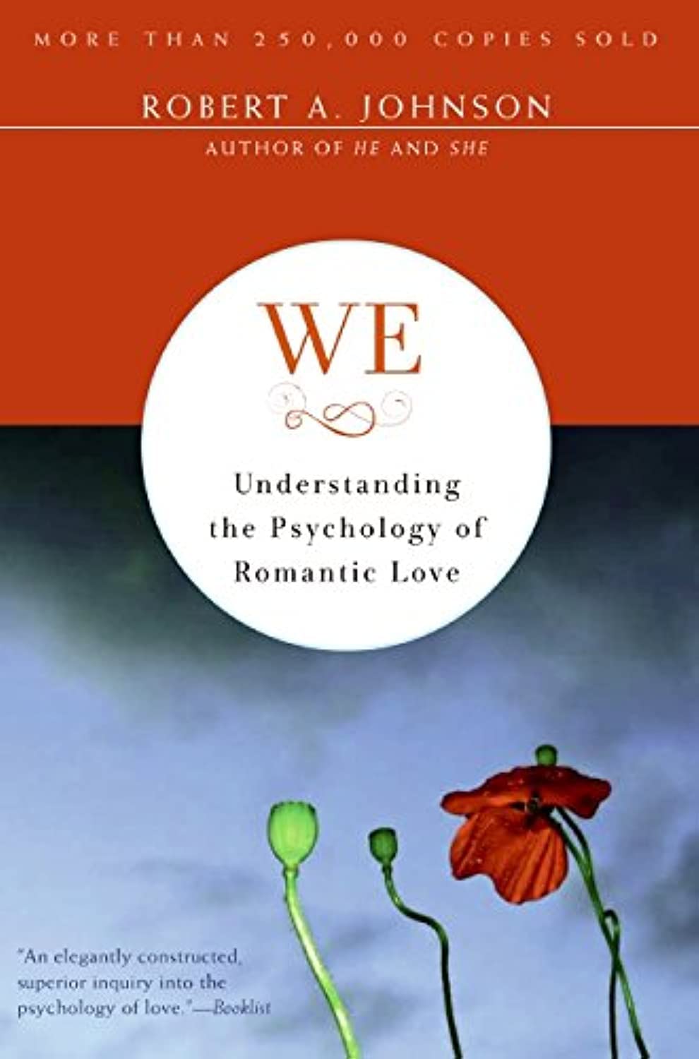 We: Understanding the Psychology of Romantic Love,Used