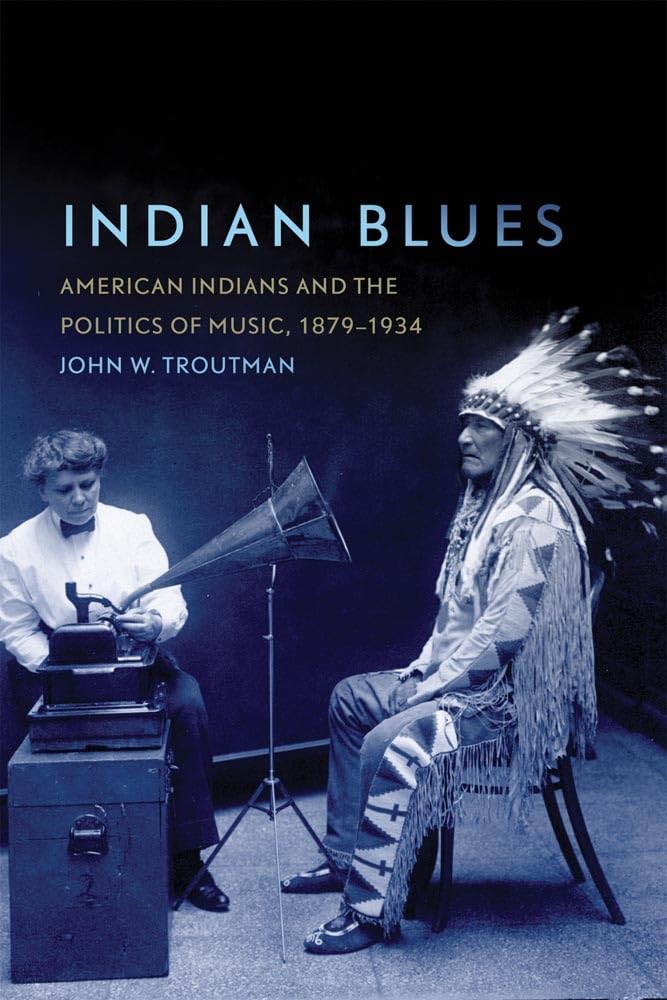 Indian Blues (New Directions In Native American Studies Series) (Volume 3),New
