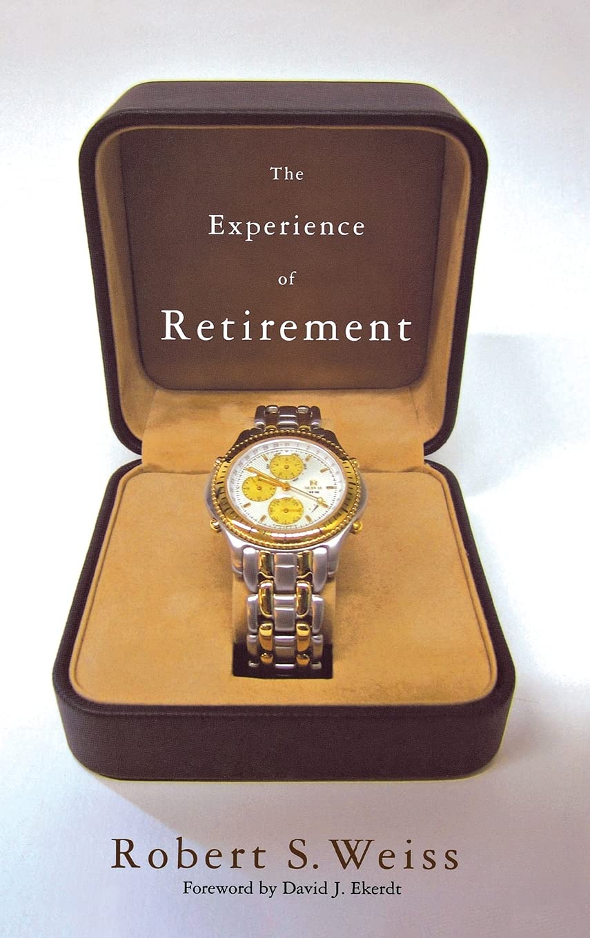 The Experience of Retirement,Used