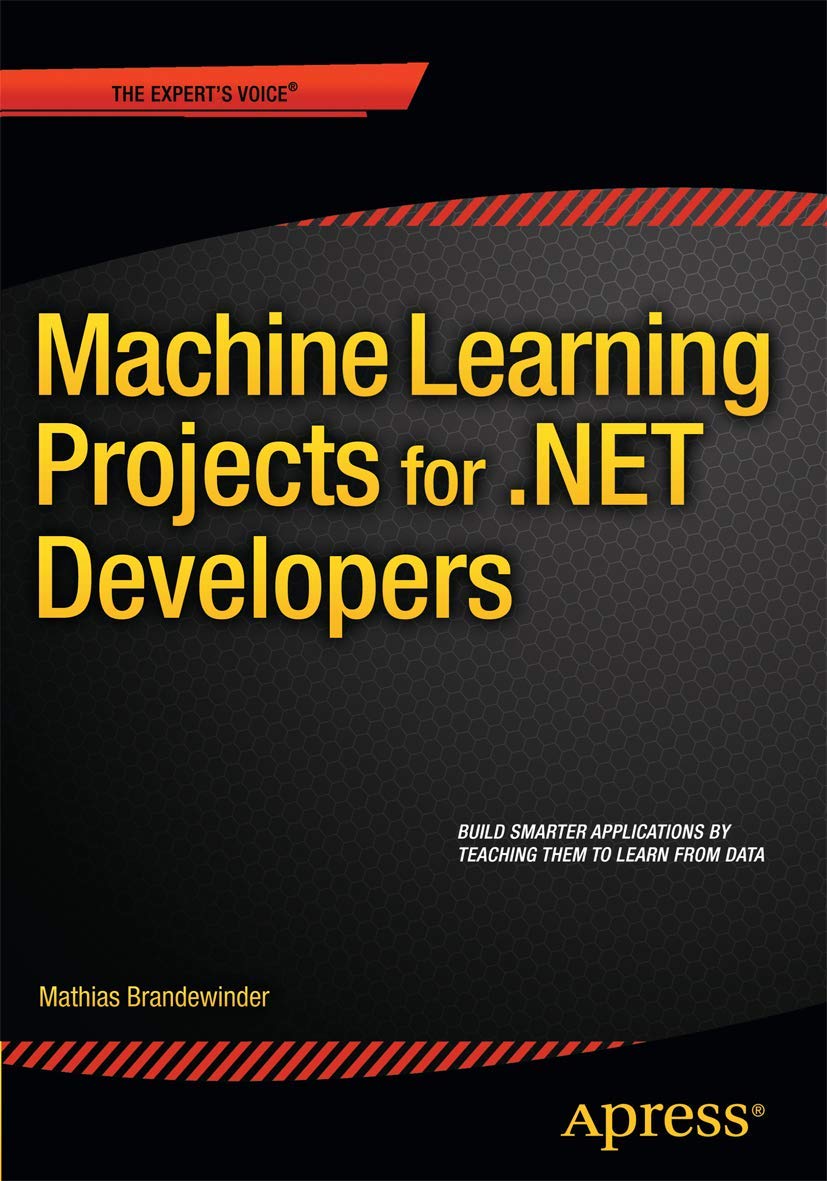 Machine Learning Projects for .NET Developers,Used