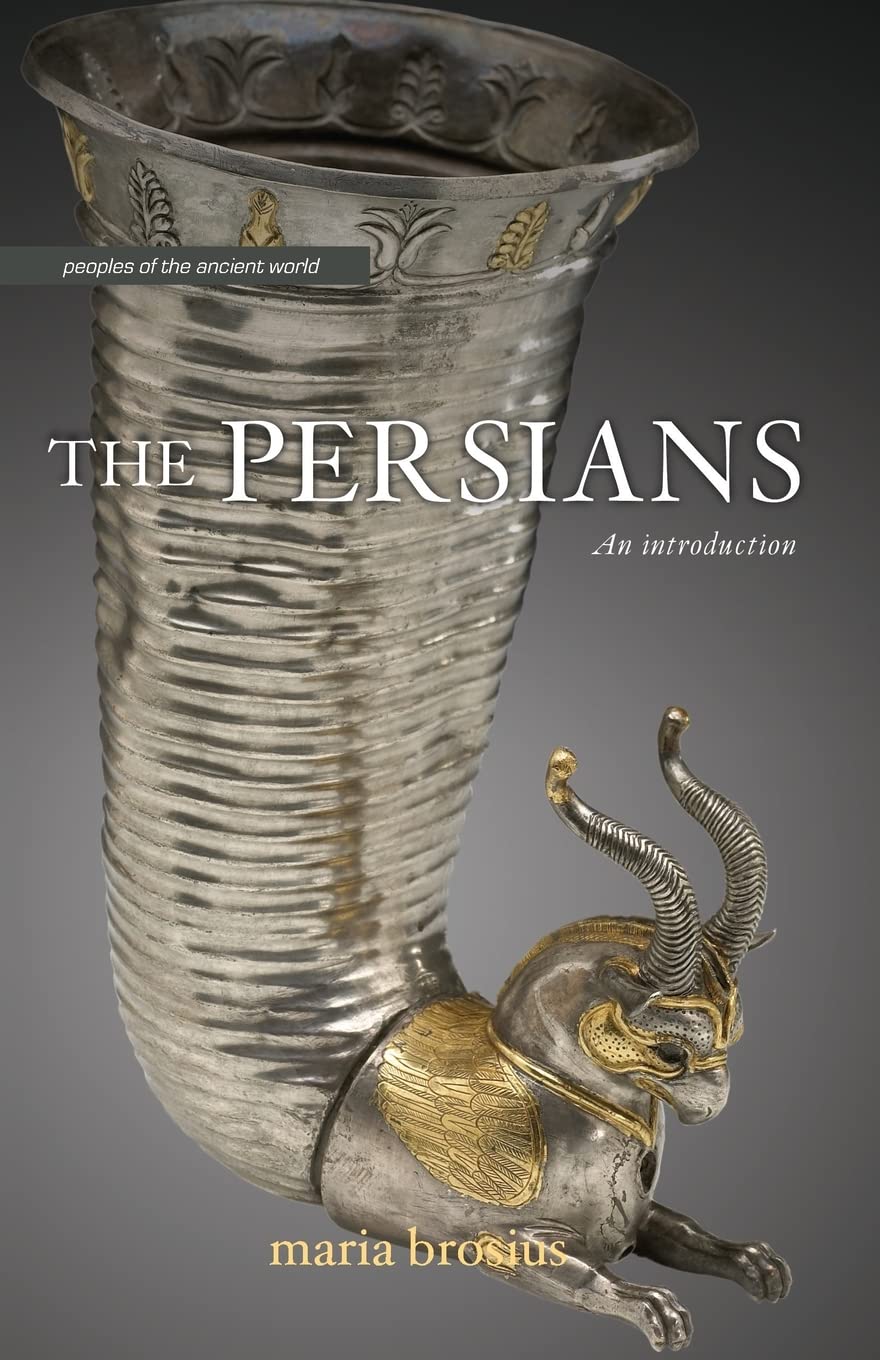 The Persians (Peoples of the Ancient World),New