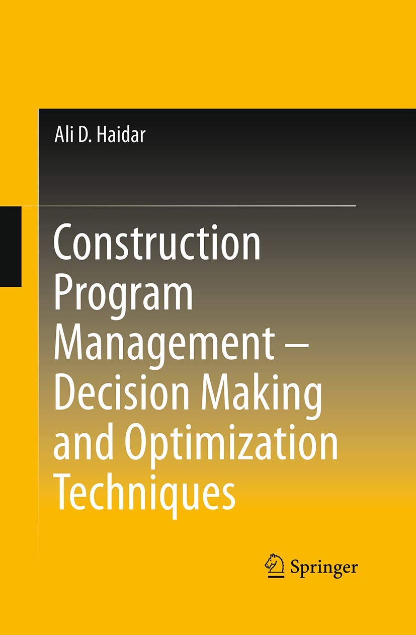 Construction Program Management Decision Making and Optimization Techniques,Used