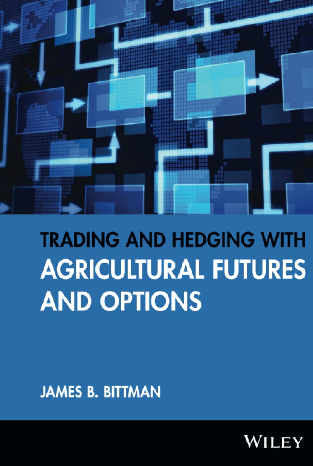 Trading and Hedging with Agricultural Futures and Options,Used