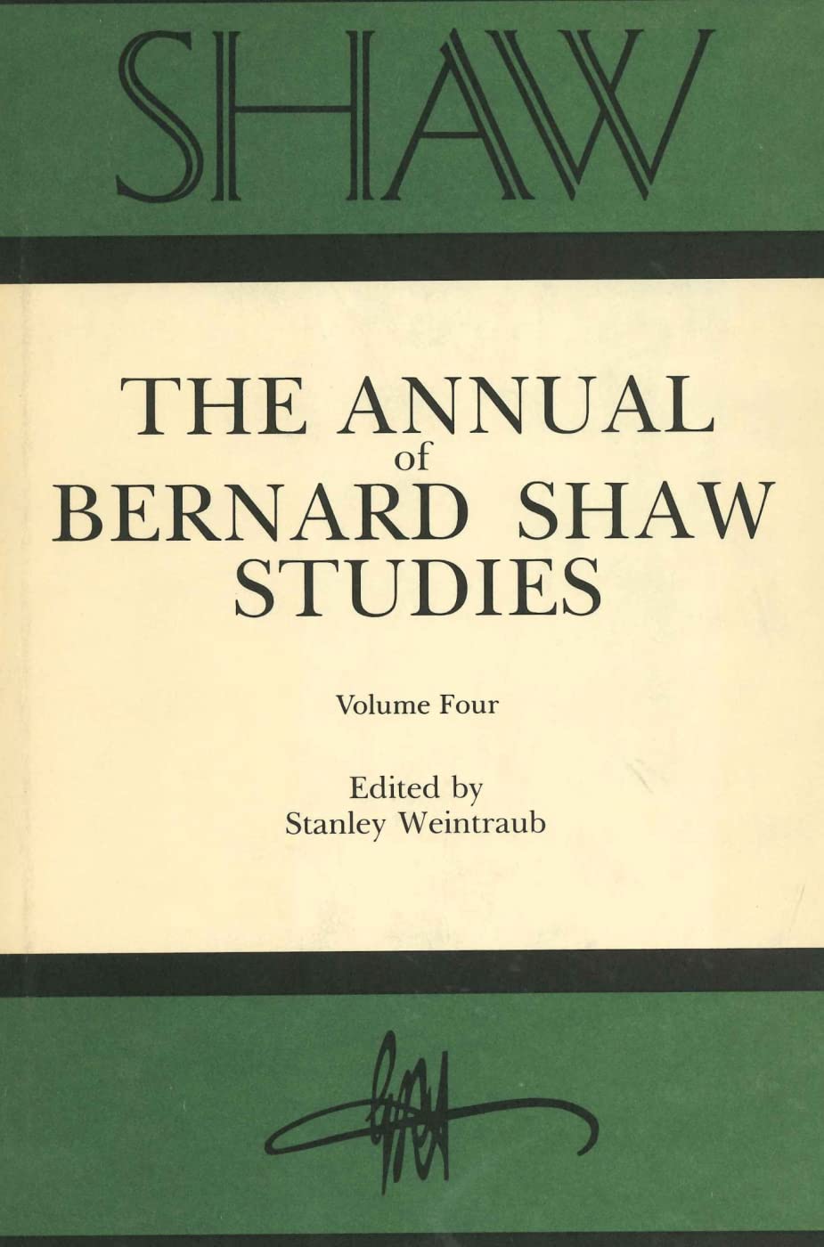 SHAW: The Annual of Bernard Shaw Studies, Vol. 4,Used
