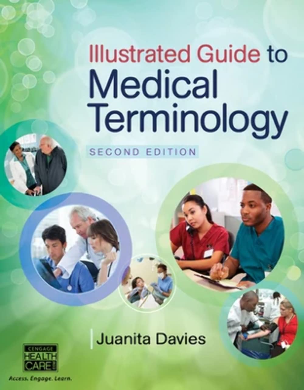 Illustrated Guide to Medical Terminology,Used