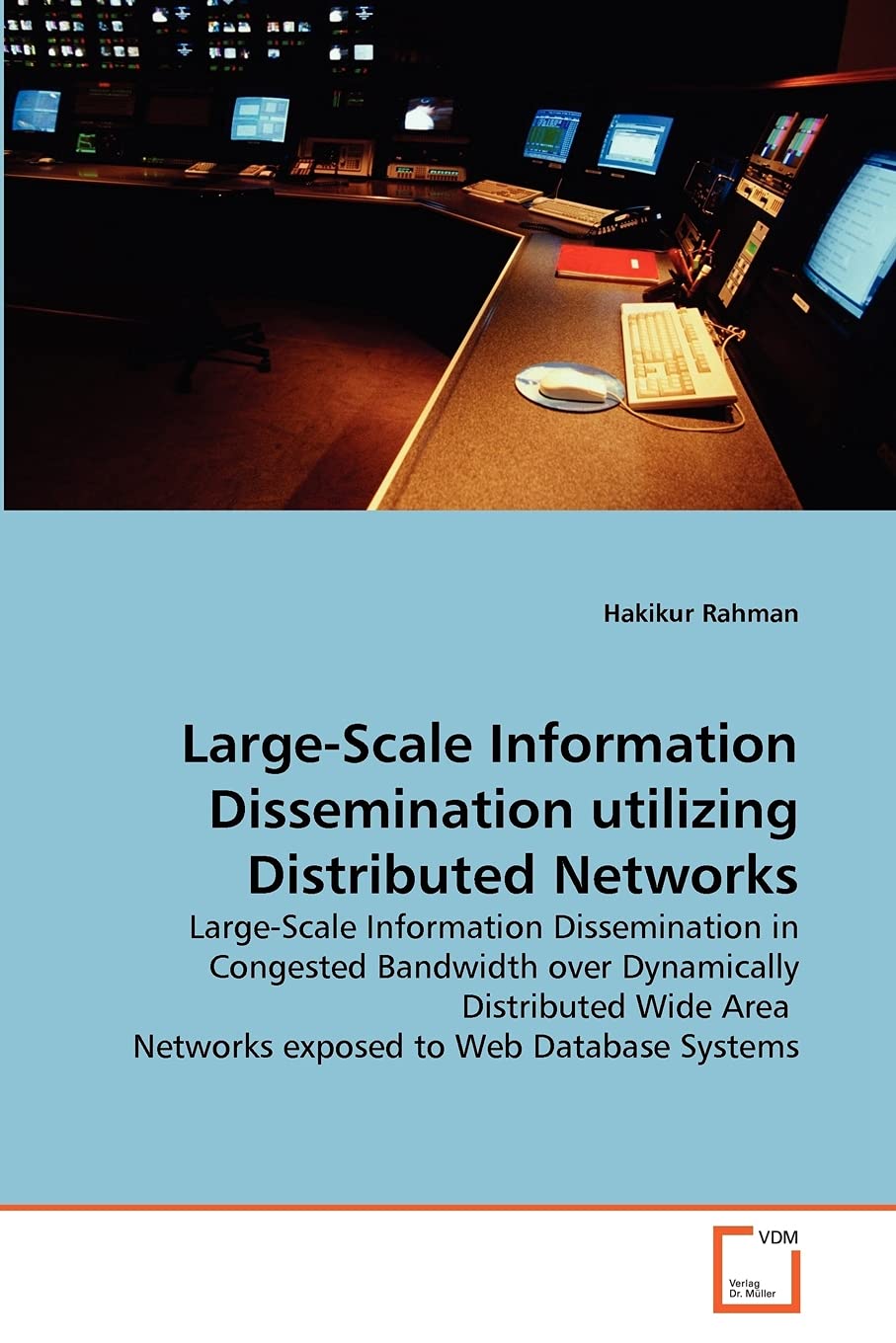LargeScale Information Dissemination utilizing Distributed Networks,Used