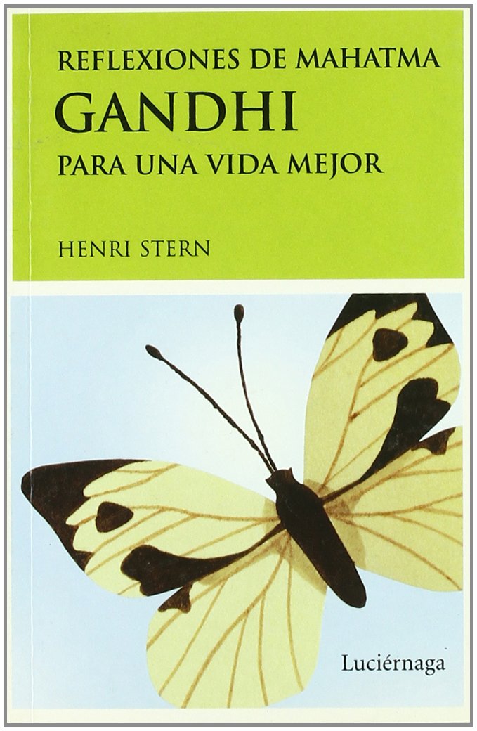 Reflexiones de Mahatma Gandhi para una vida mejor,Used