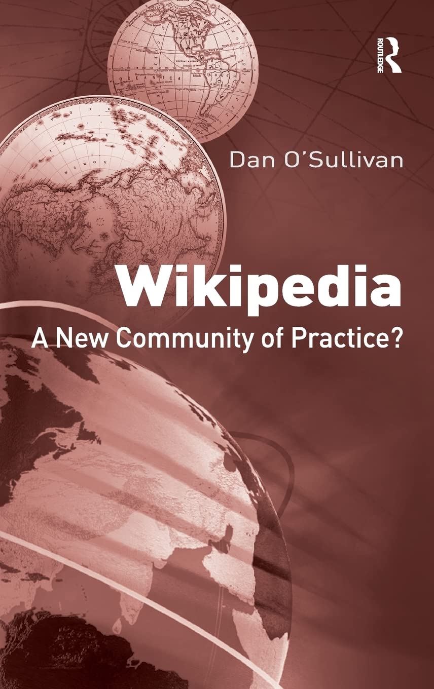 Wikipedia: A New Community of Practice?,Used