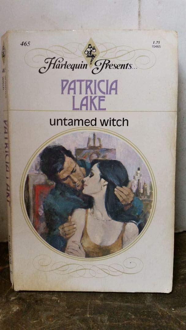 Untamed Witch (Harlequin Presents, #465),Used