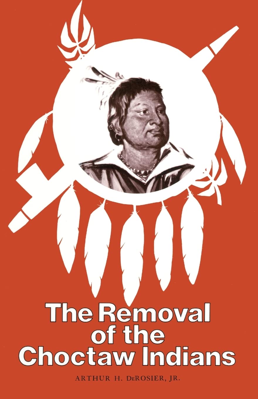 The Removal Of The Choctaw Indians,Used