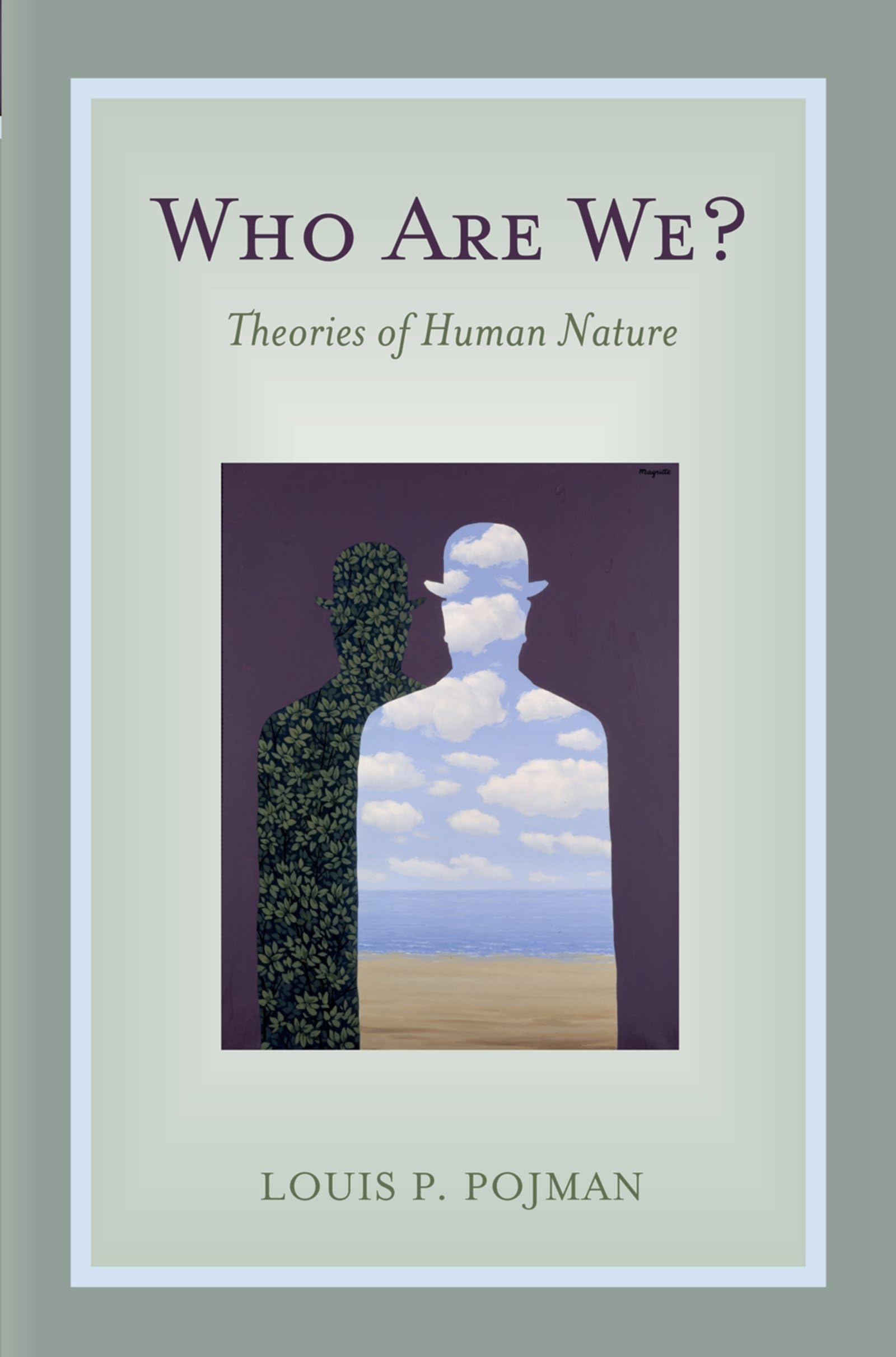 Who Are We?: Theories Of Human Nature
