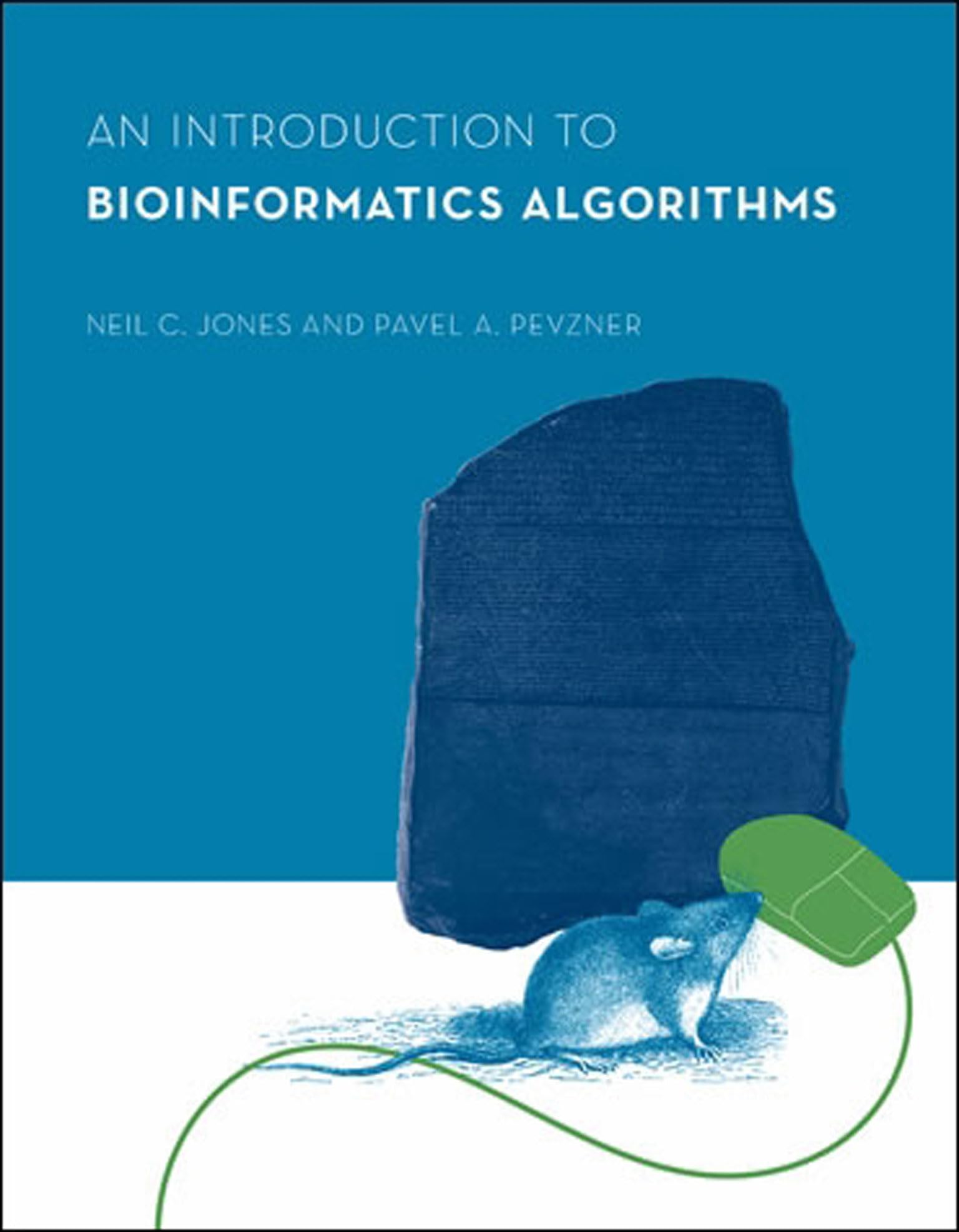 An Introduction to Bioinformatics Algorithms (Computational Molecular Biology),Used
