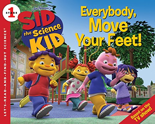 Sid The Science Kid: Everybody, Move Your Feet! (Let'Sreadandfindout Science 1),Used