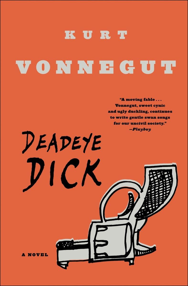 Deadeye Dick: A Novel, Packaging May Vary,New
