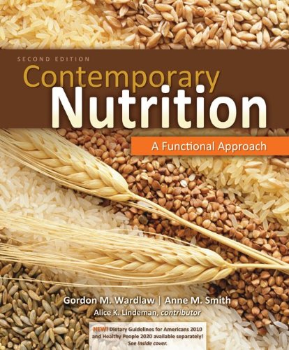Contemporary Nutrition: A Functional Approach with Connect Plus Access Card,Used