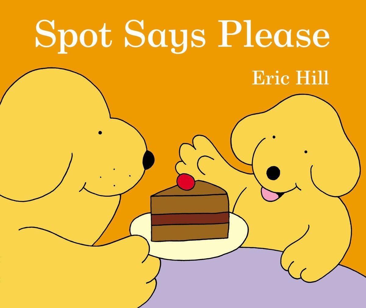 Spot Says Please,New