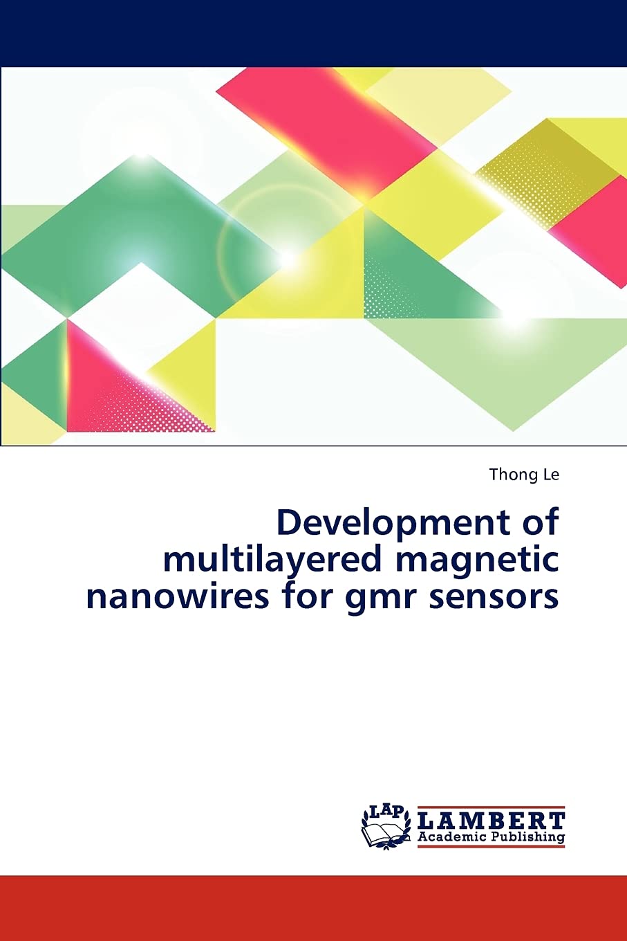 Development of multilayered magnetic nanowires for gmr sensors,Used