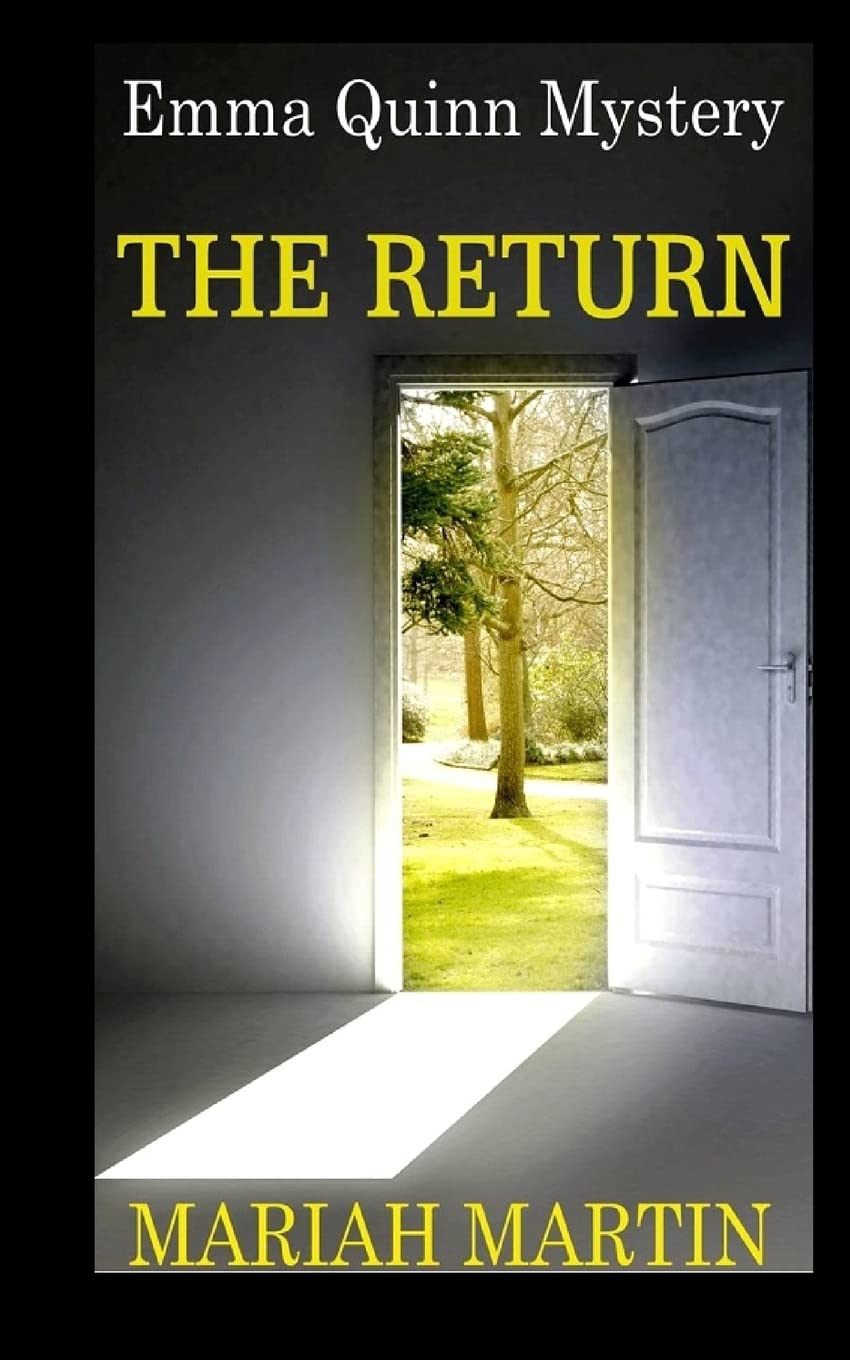 The Return: Emma Quinn Mystery,Used