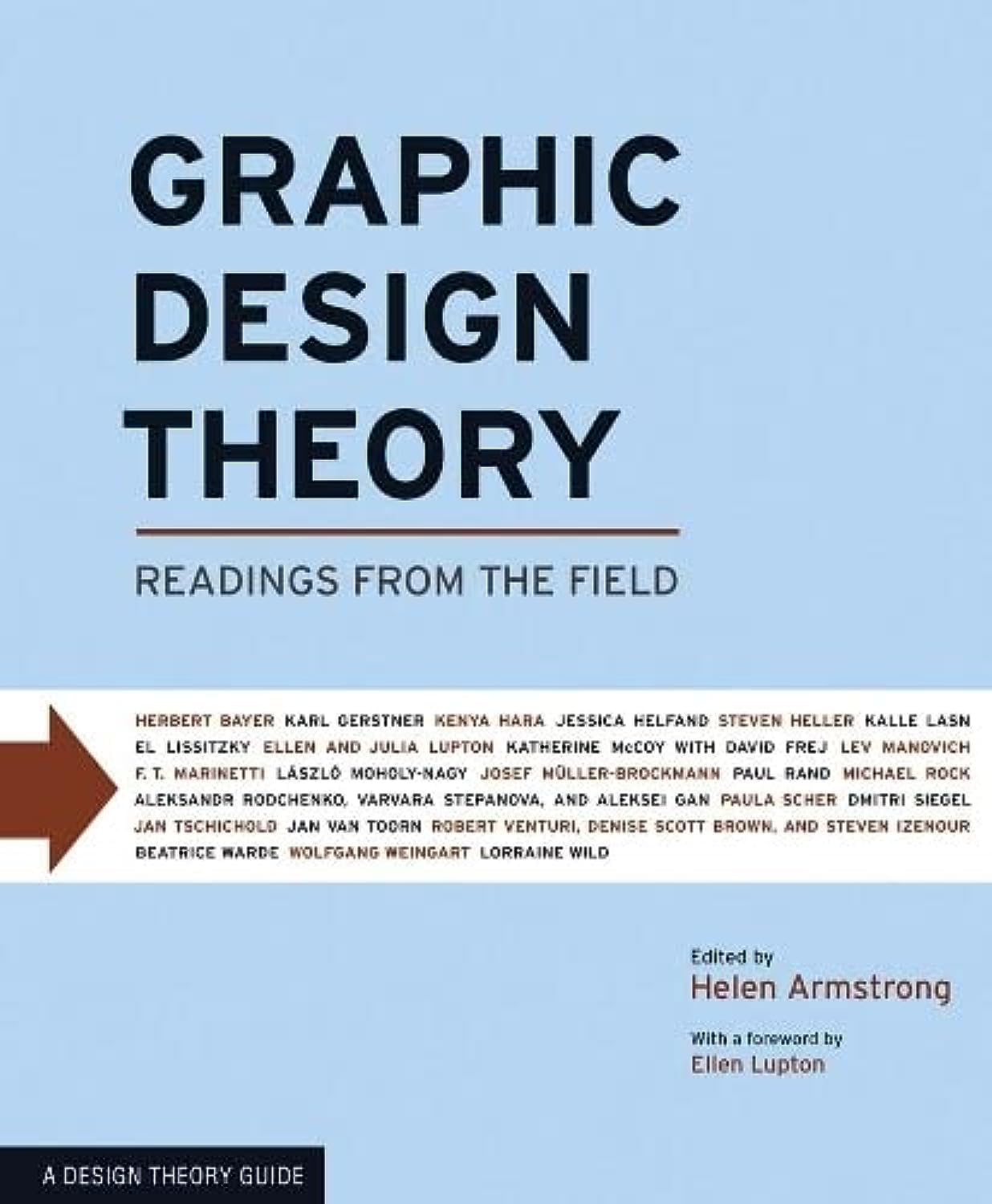 Graphic Design Theory: Readings From The Field