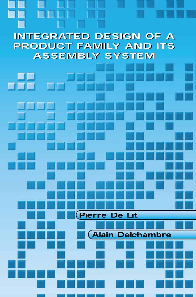 Integrated Design of a Product Family and Its Assembly System,Used