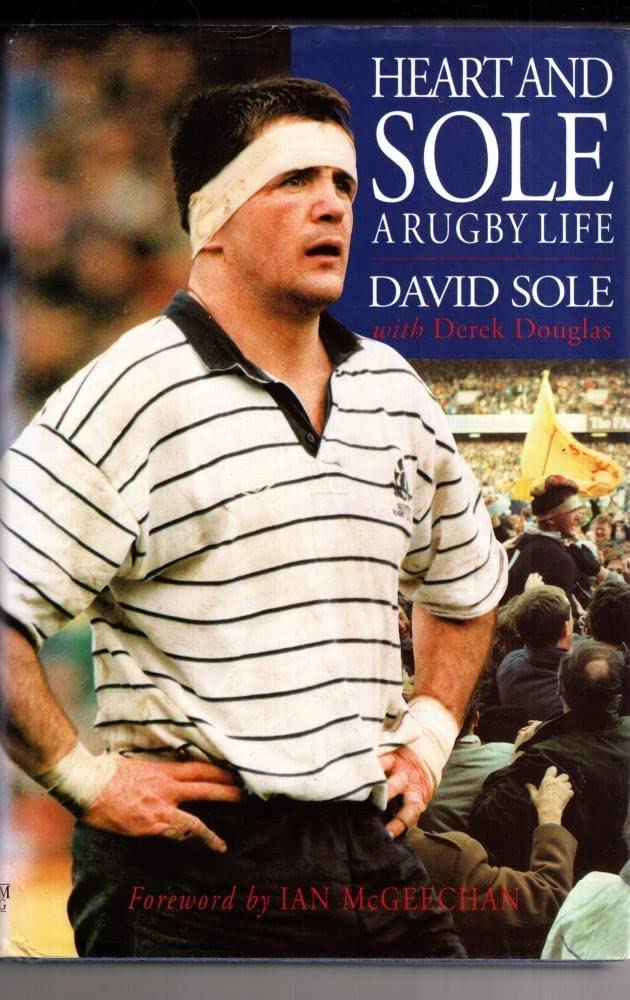 Heart and Sole: A Rugby Life,Used