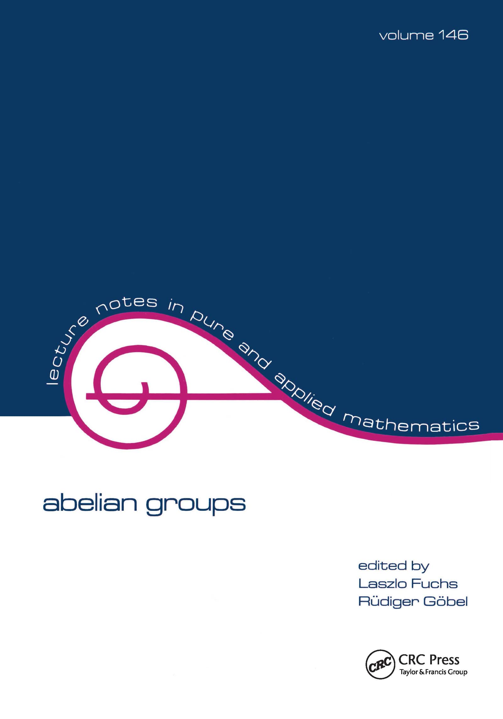 Abelian Groups (Lecture Notes In Pure And Applied Mathematics),Used