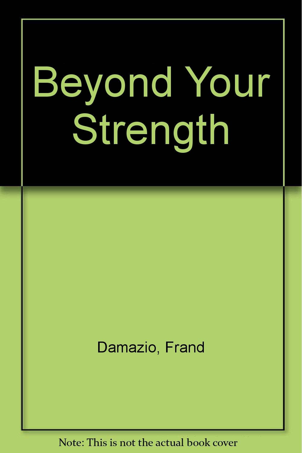 Beyond Your Strength,Used