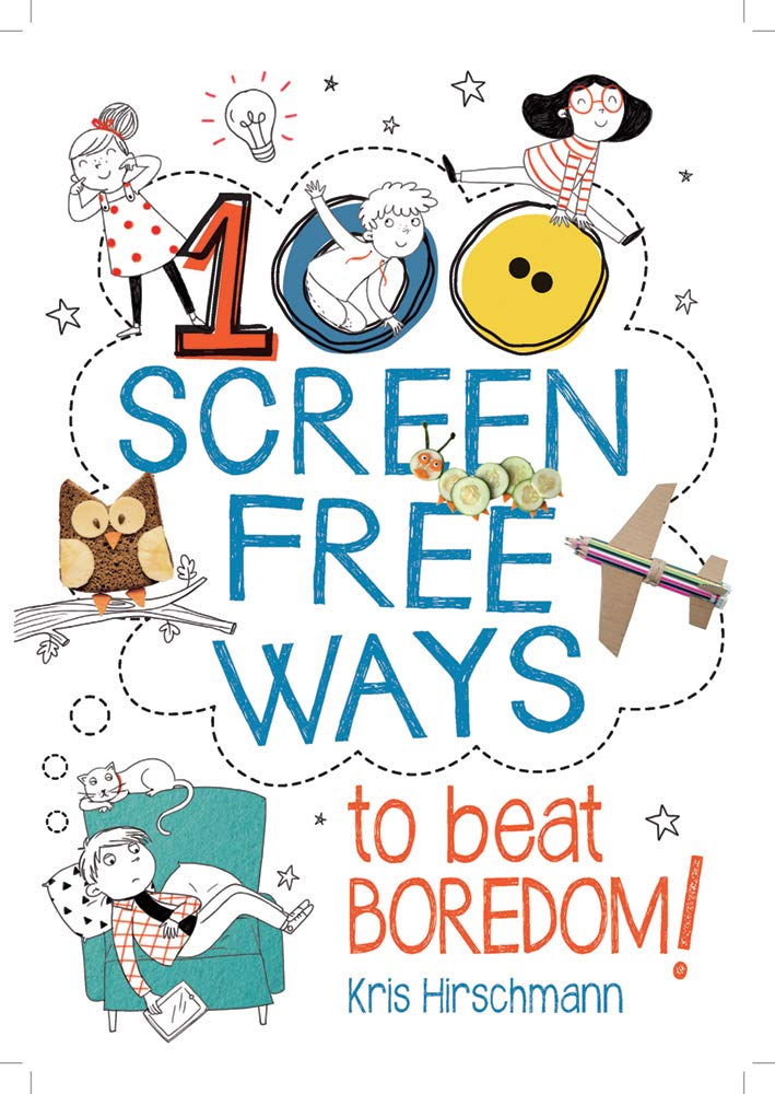 100 Screen Free Ways to Beat Boredom!,Used