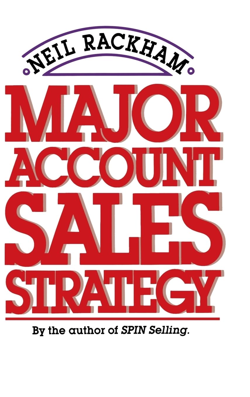 Major Account Sales Strategy,New