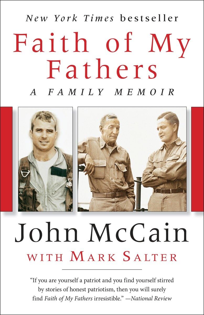 Faith of My Fathers: A Family Memoir,New
