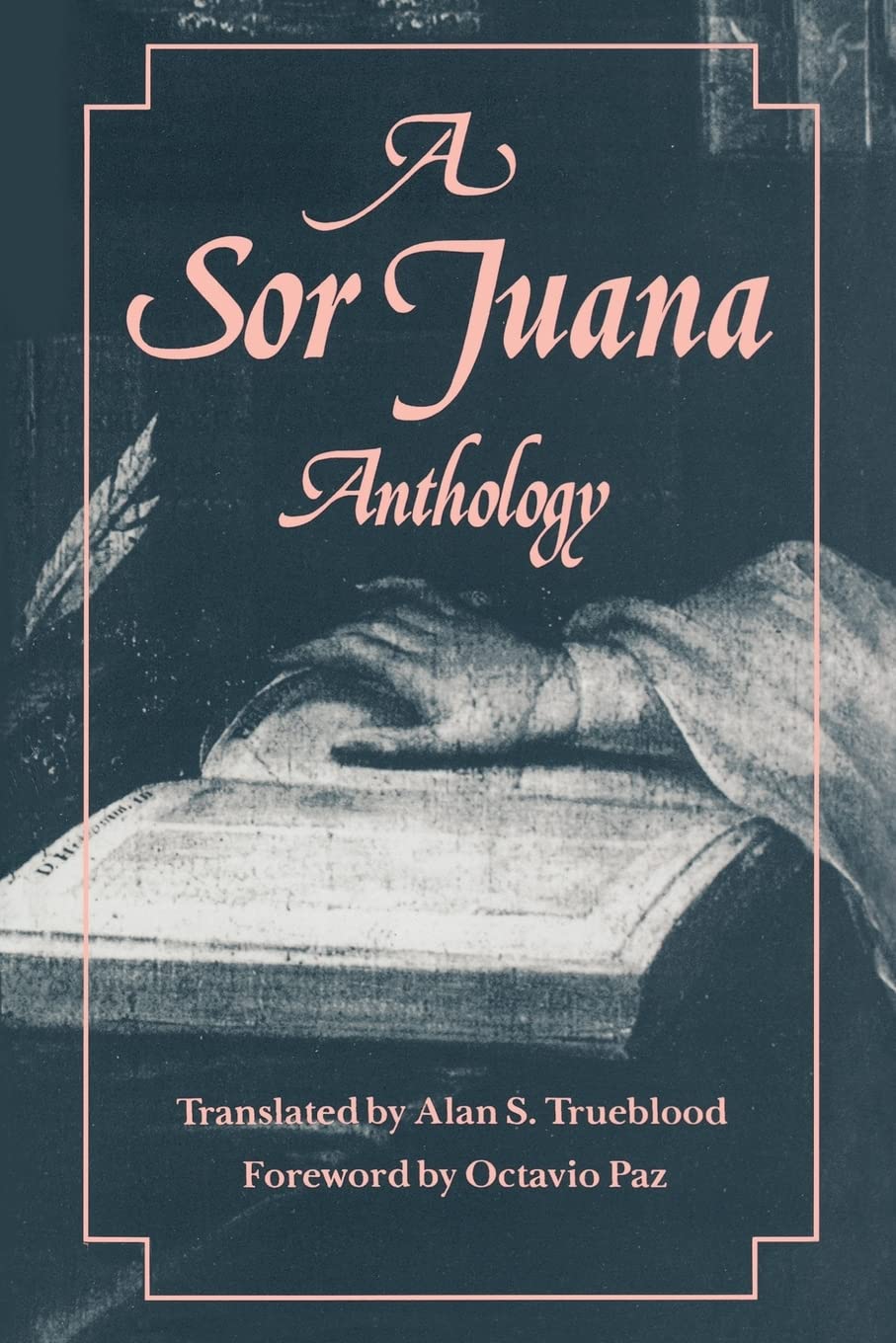 A Sor Juana Anthology,New