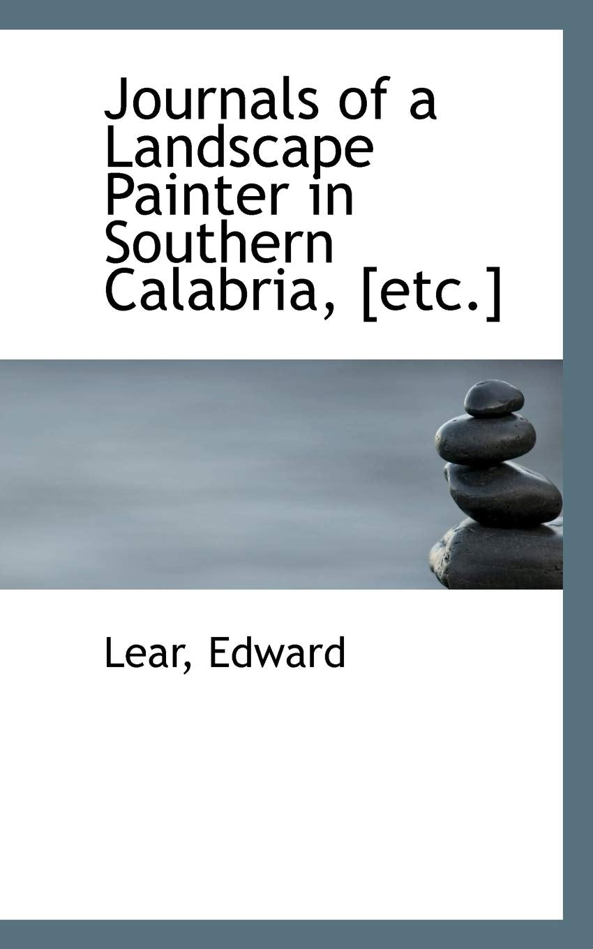 Journals of a Landscape Painter in Southern Calabria,Used
