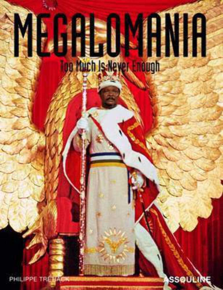 Megalomania: Too Much is Never Enough,Used
