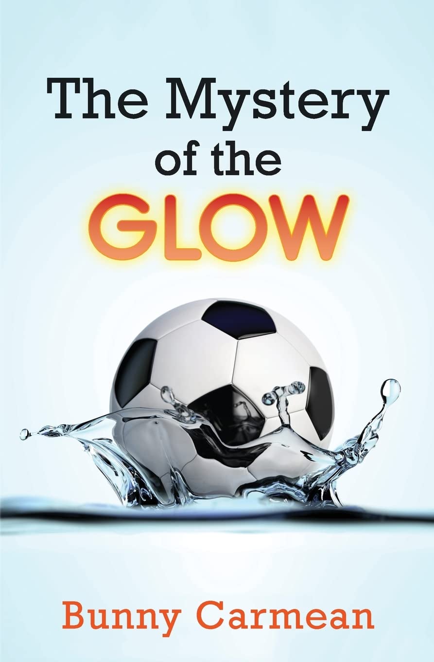 The Mystery of the Glow,New