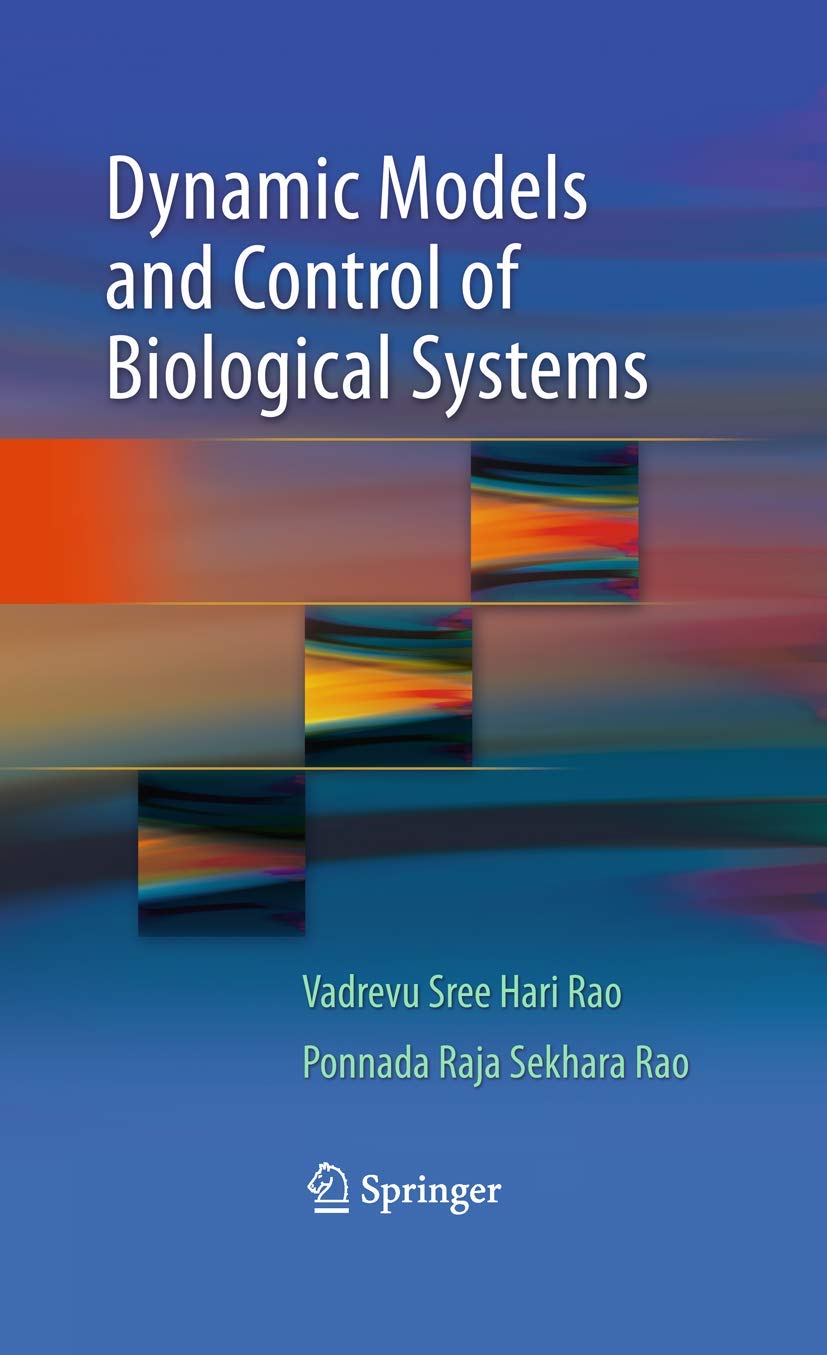 Dynamic Models and Control of Biological Systems,Used