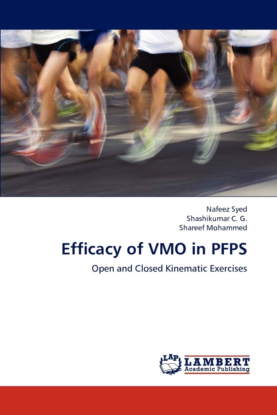 Efficacy of VMO in PFPS: Open and Closed Kinematic Exercises,Used