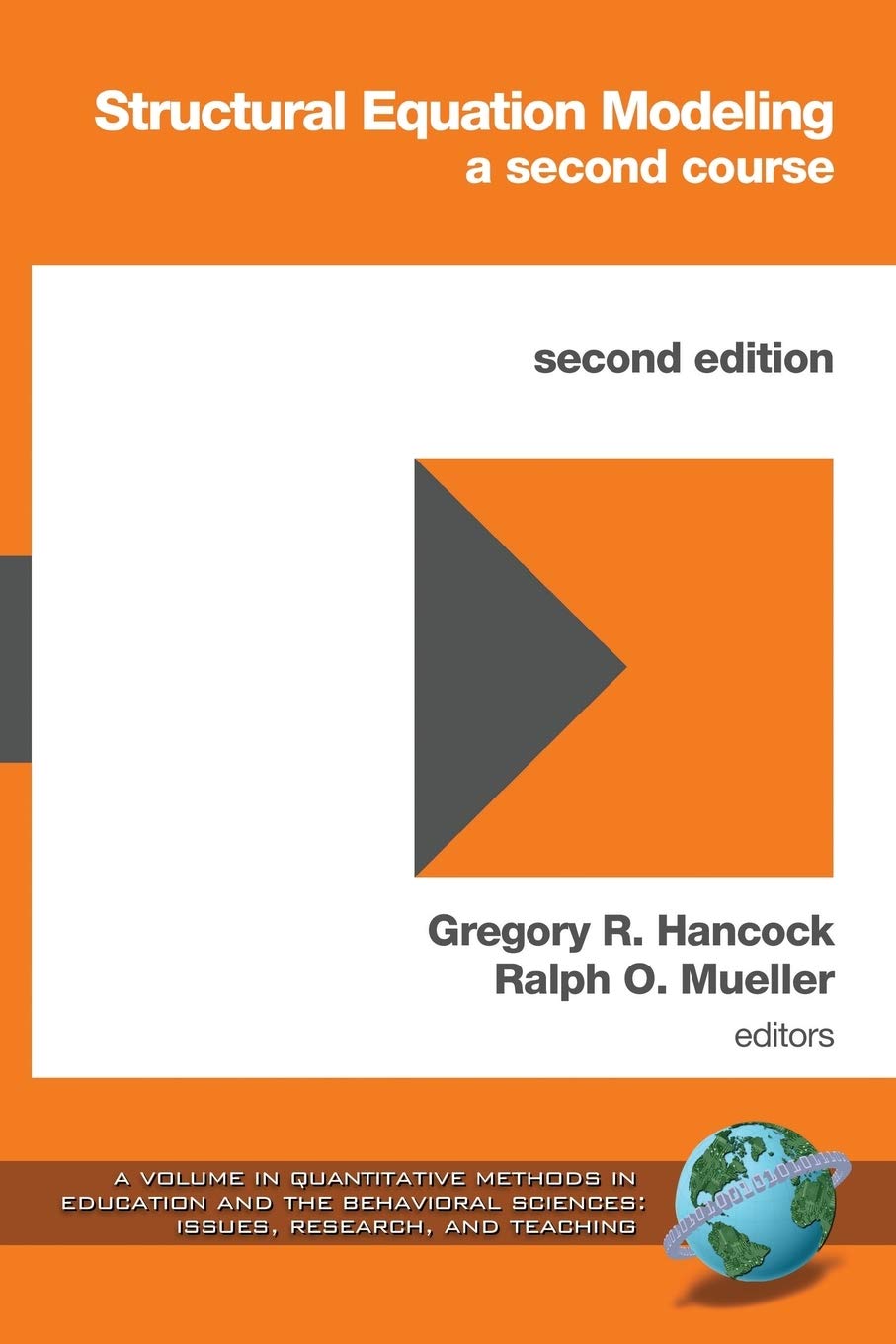 Structural Equation Modeling: A Second Course (2nd ed.) (Quantitative Methods in Education and the Behavioral Sciences: Issues, ,Used