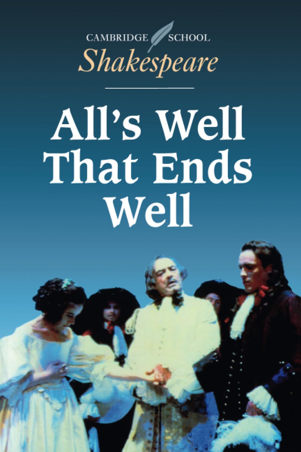 All's Well that Ends Well (Cambridge School Shakespeare),Used
