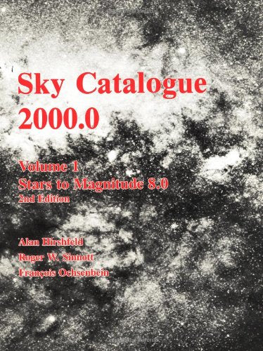 Sky Catalogue 2000.0: Volume 1 (SKY CATALOGUE 20000 2ND ED),Used