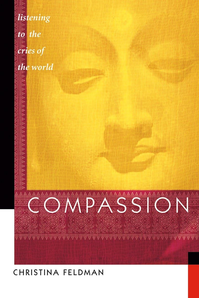 Compassion: Listening to the Cries of the World,Used
