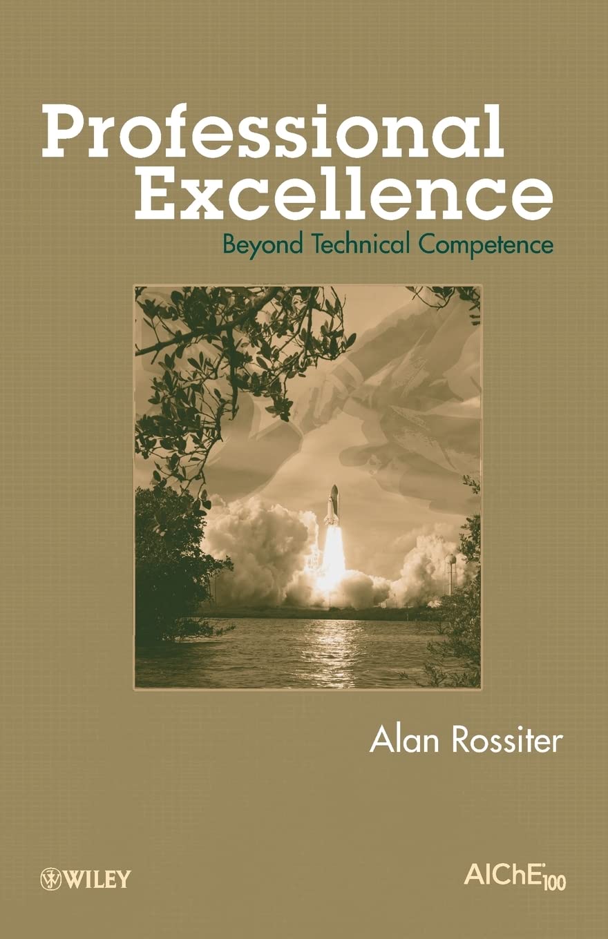 Professional Excellence: Beyond Technical Competence