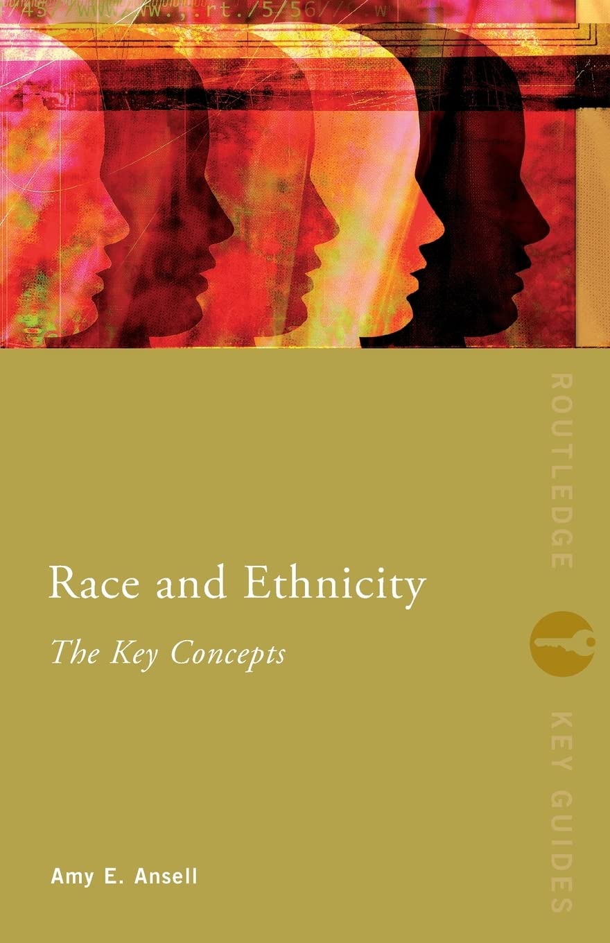 Race And Ethnicity: The Key Concepts (Routledge Key Guides),Used