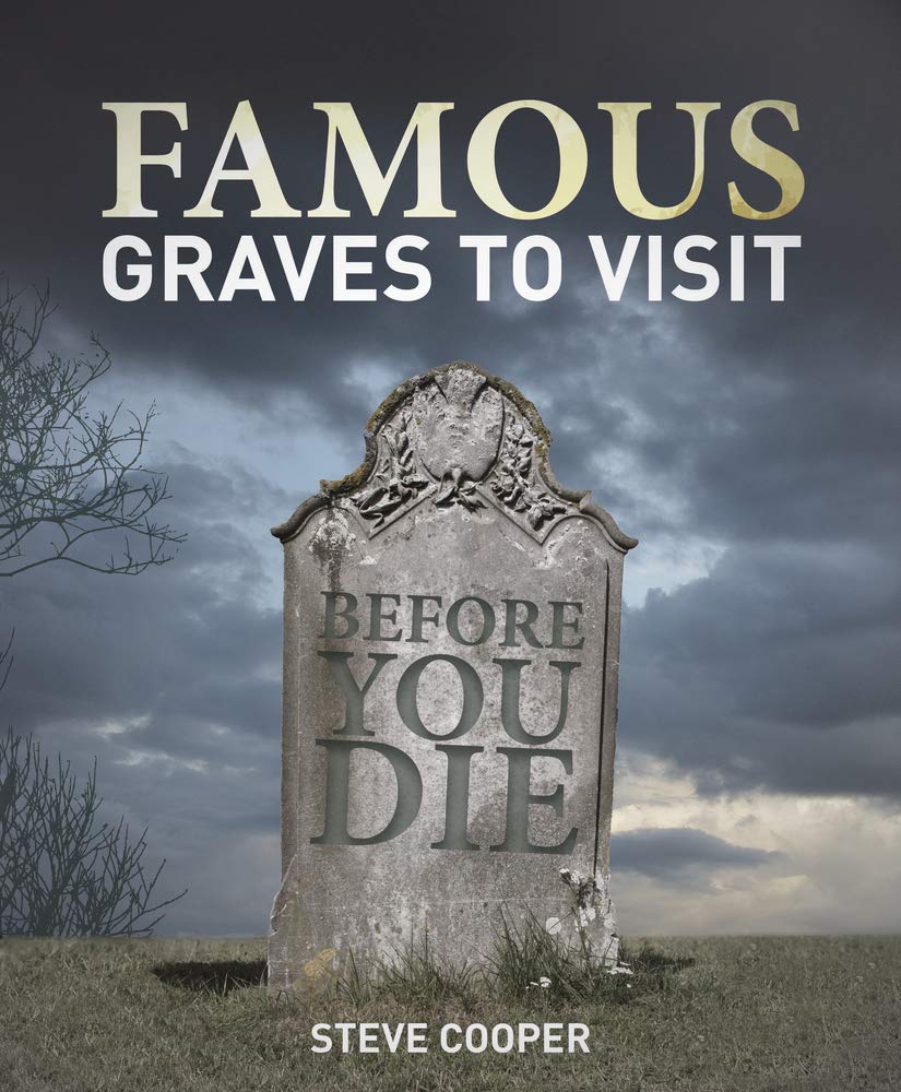 Famous Graves To Visit Before You Die,Used