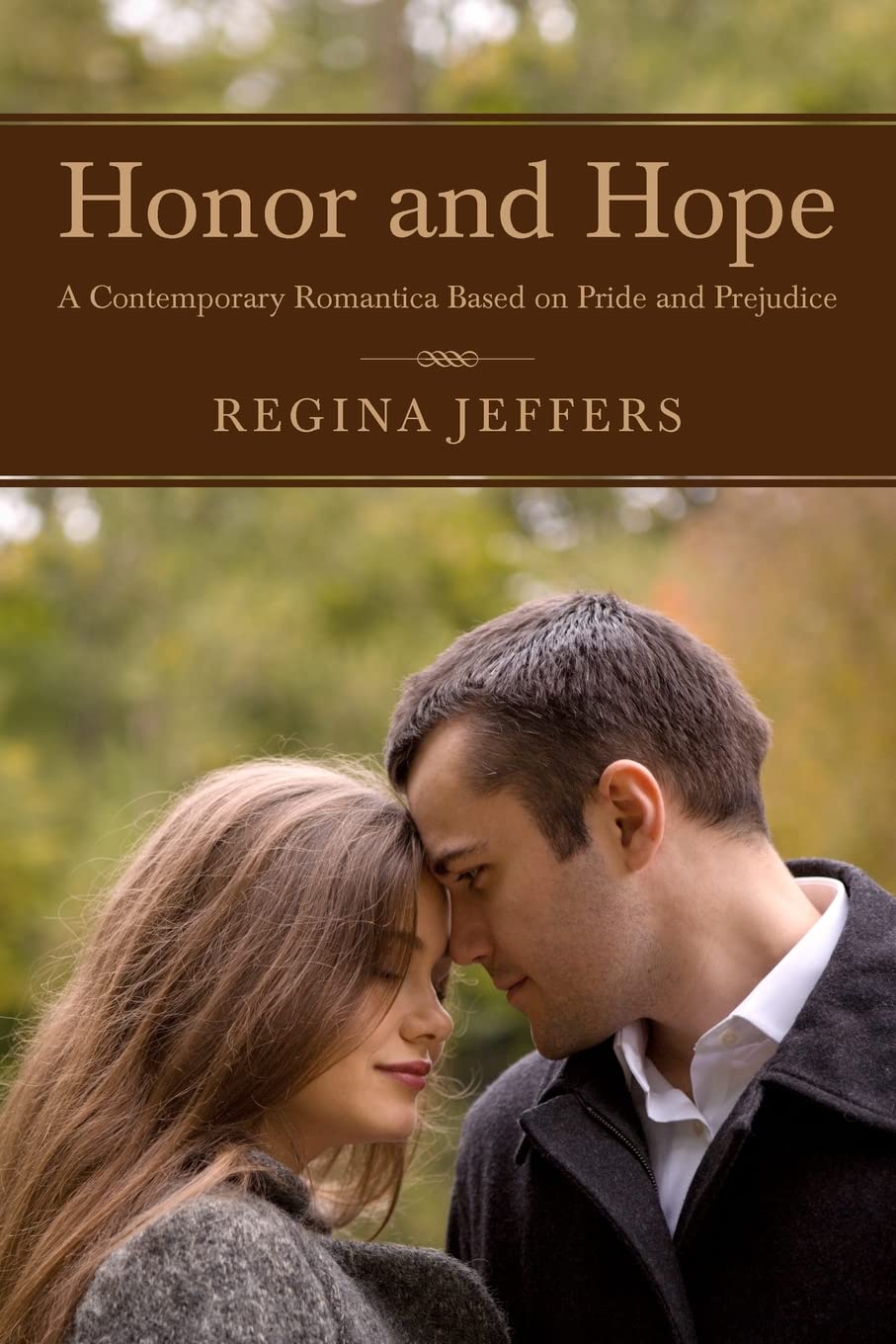 Honor And Hope: A Contemporary Romantica Based On Pride And Prejudice,Used