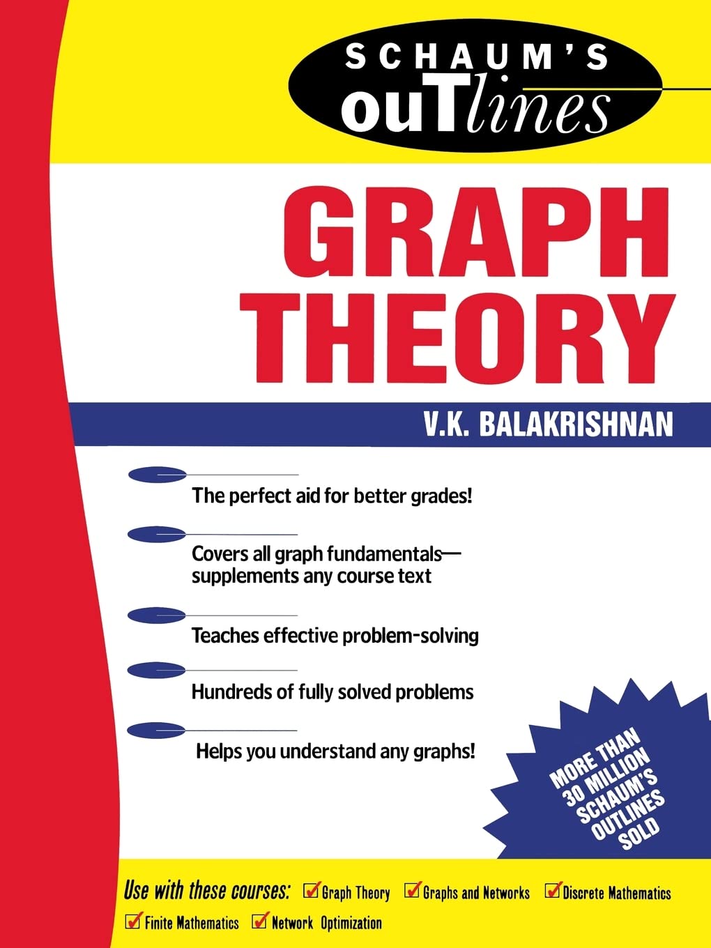 Schaum's Outline of Graph Theory: Including Hundreds of Solved Problems,New