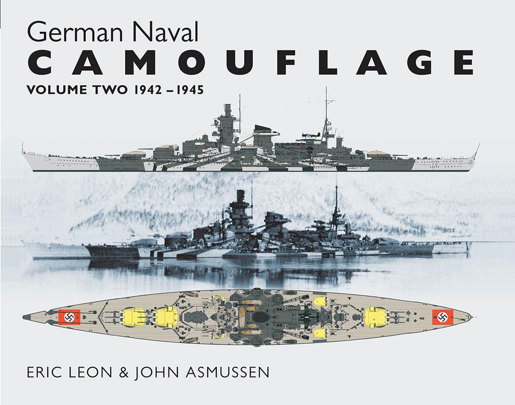 German Naval Camouflage: Volume 2: 19421945