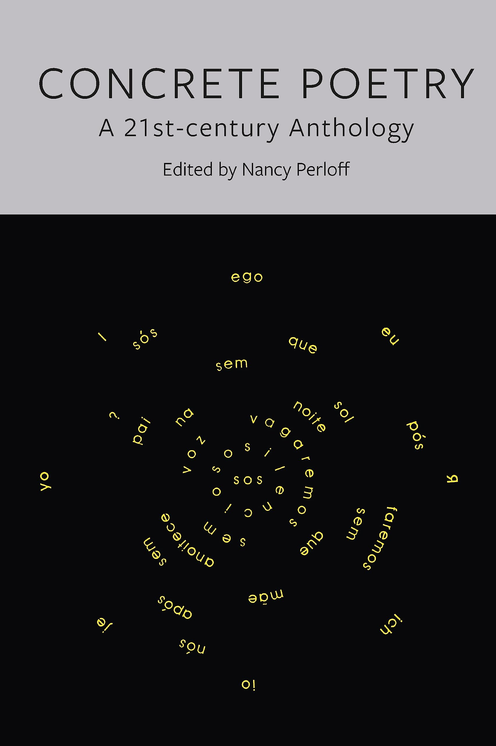 Concrete Poetry: A 21Stcentury Anthology,Used