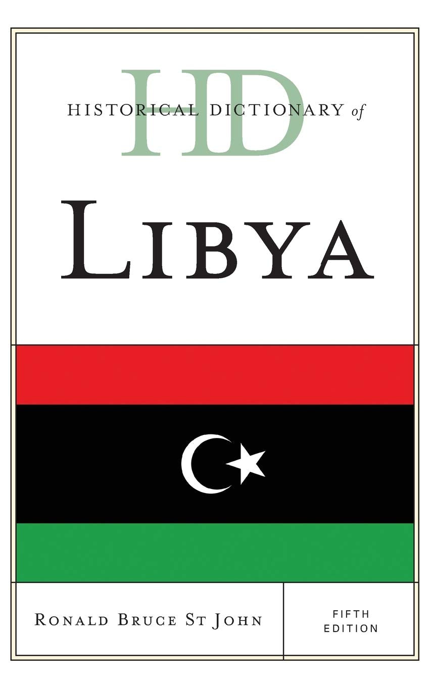Historical Dictionary Of Libya (Historical Dictionaries Of Africa),Used