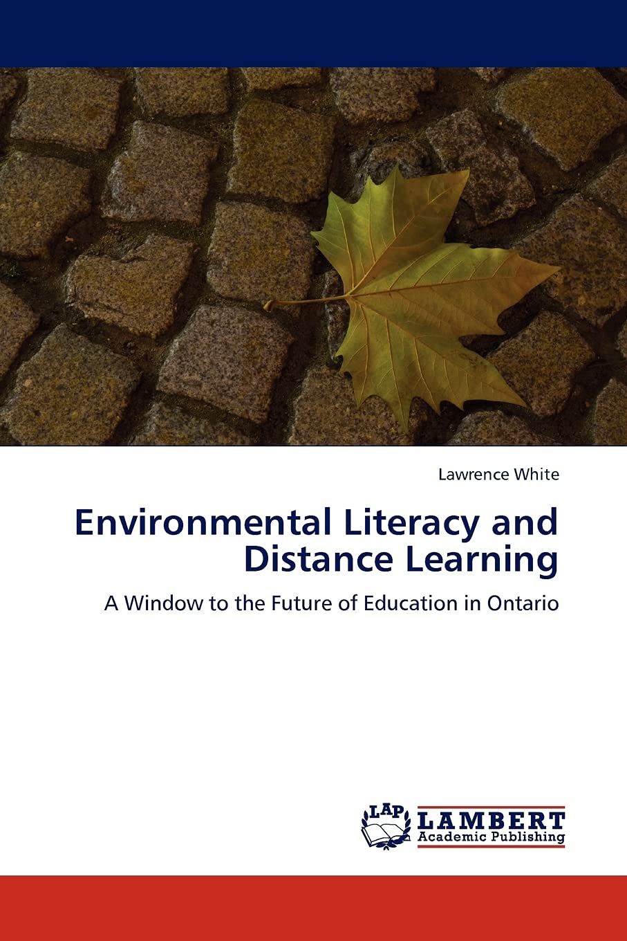Environmental Literacy and Distance Learning: A Window to the Future of Education in Ontario,Used
