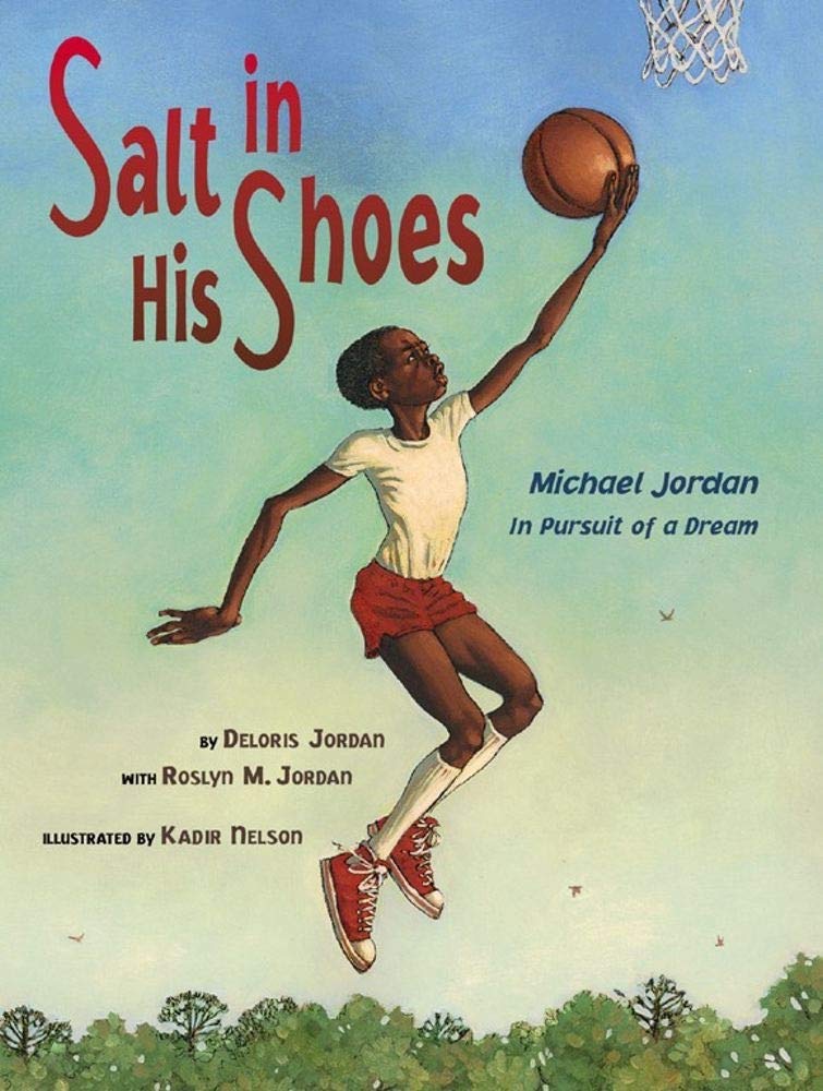 Salt In His Shoes: Michael Jordan in Pursuit of a Dream,New